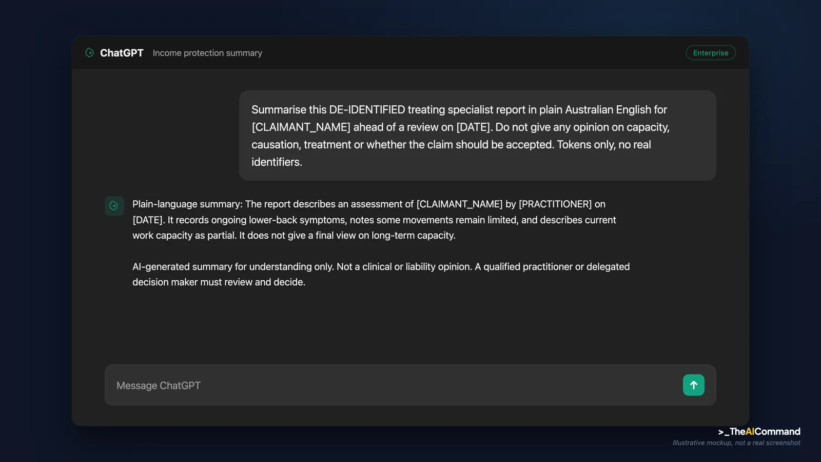 Illustrative ChatGPT chat showing a de-identified income protection summary, with a short reply and the boundary disclaimer line, sitting above a note that a delegated decision maker must review and decide