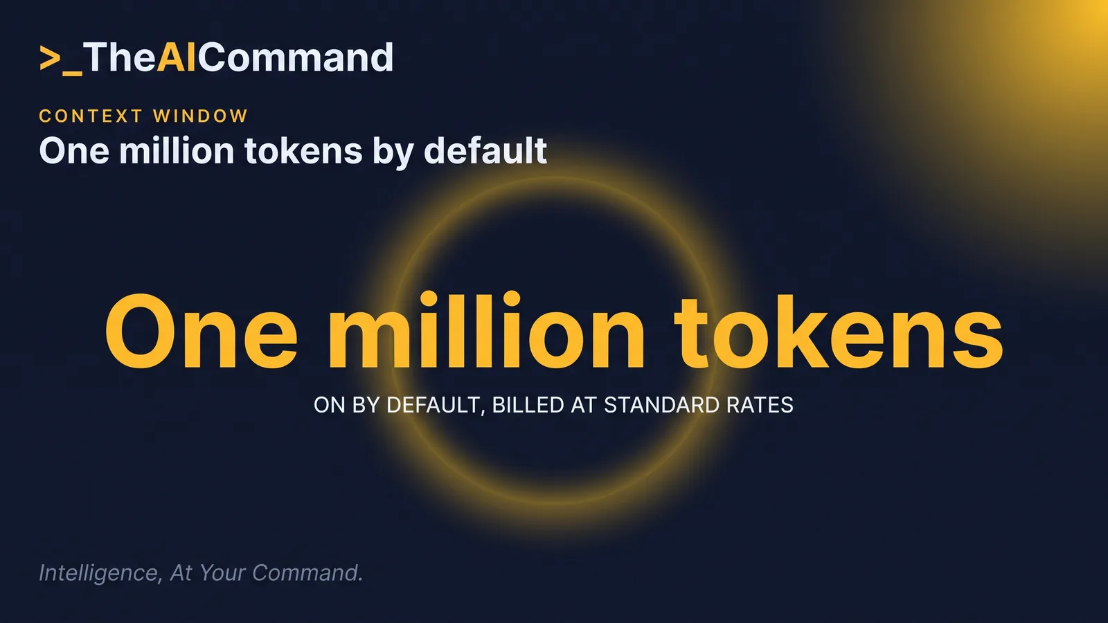 A glowing gold numeral one million inside a soft circular halo, representing the size of the new default context window