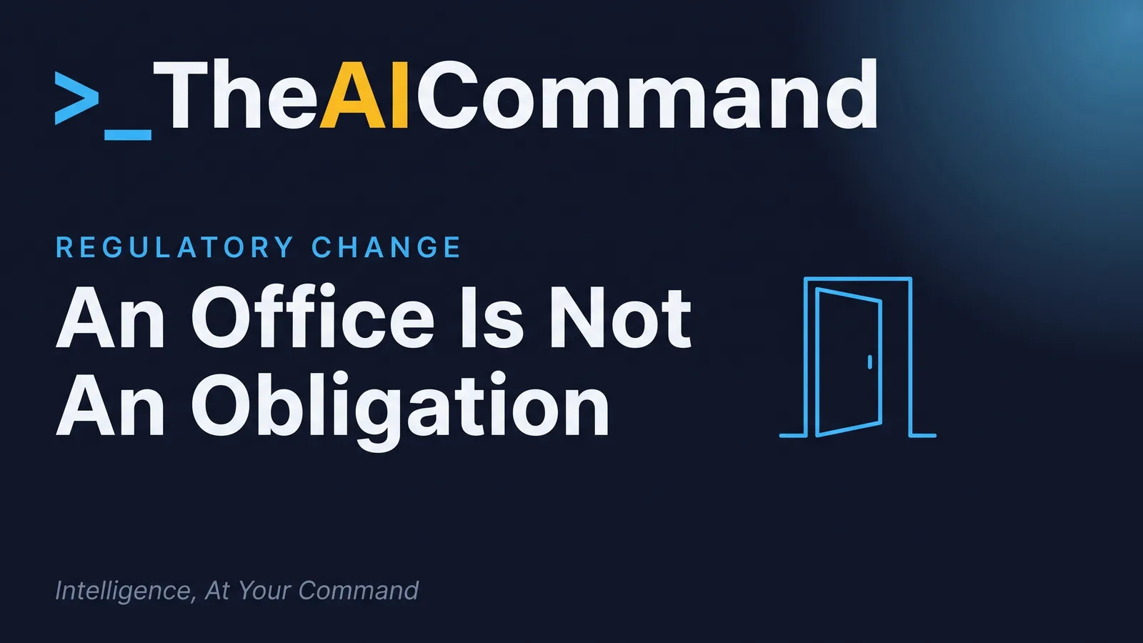 Editorial headline card in sky type on deep navy reading An Office Is Not An Obligation, with a single thin accent line icon and generous negative space
