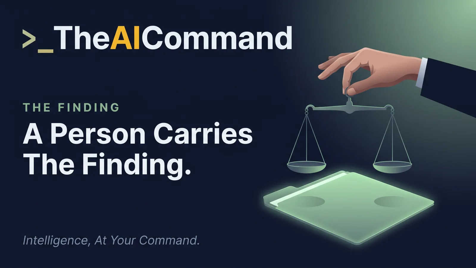 A single cinematic concept scene: a human hand holding a set of balanced scales above a glowing case file in a calm navy room, one focal point, conveying that the finding is a human judgement