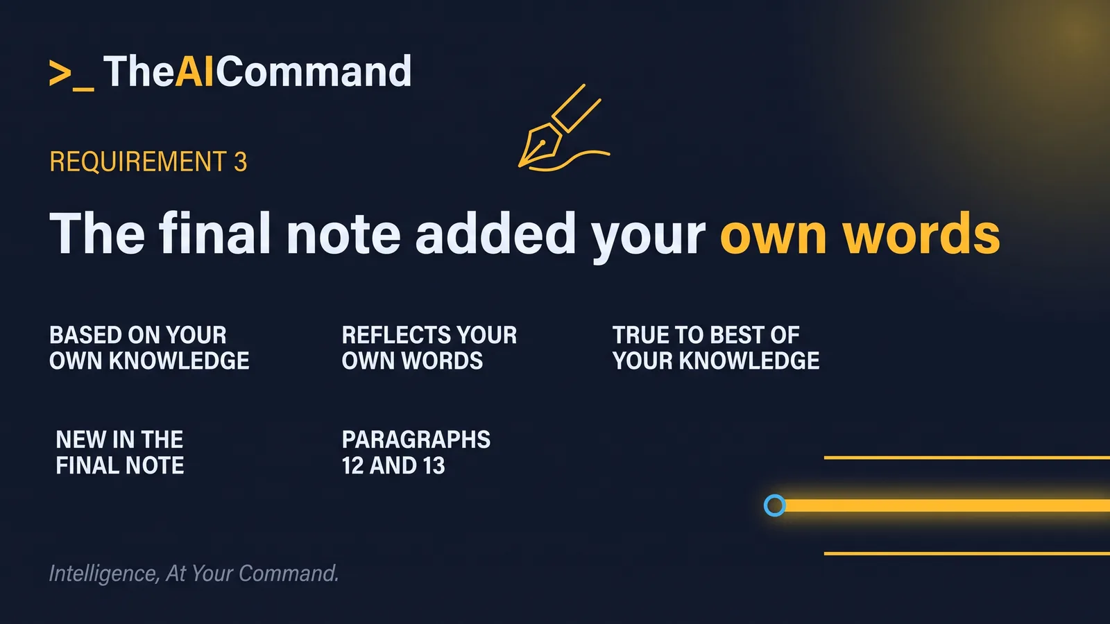 A three part test for a witness statement: based on the witness's own knowledge, reflecting the witness's own words, and true to the best of the witness's knowledge, with the own words element marked as new in the final note.