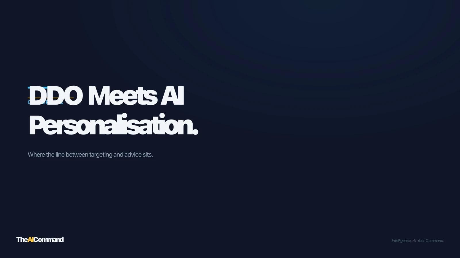 DDO and AI-Driven Personalisation: Where the Boundary Sits